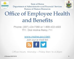 State of Maine Department of Administrative and Financial