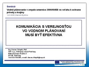 Seminr Vodn plnovanie v zmysle smernice 200060ES vo