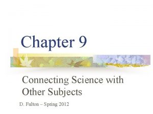 Chapter 9 Connecting Science with Other Subjects D