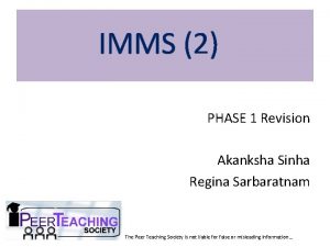 IMMS 2 PHASE 1 Revision Akanksha Sinha Regina