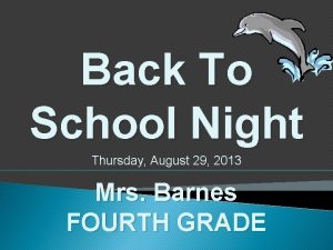 Back To School Night Thursday August 29 2013