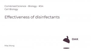 Combined Science Biology KS 4 Cell Biology Effectiveness