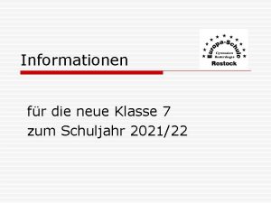 Informationen fr die neue Klasse 7 zum Schuljahr