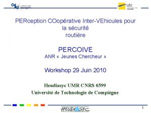 PERception COoprative InterVEhicules pour la scurit routire PERCOIVE