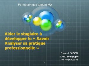 Formation des tuteurs M 2 Aider le stagiaire