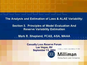 The Analysis and Estimation of Loss ALAE Variability