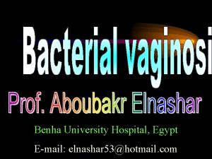 Benha University Hospital Egypt Email elnashar 53hotmail com