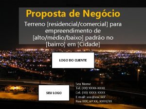 MsAno Proposta de Negcio Terreno residencialcomercial para empreendimento