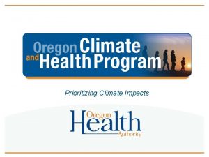 Prioritizing Climate Impacts Climate and Health Planning Toolkit