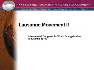 Lausanne Movement II International Congress for World Evangelization