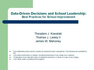 DataDriven Decisions and School Leadership Best Practices for