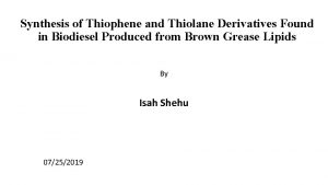 Synthesis of Thiophene and Thiolane Derivatives Found in