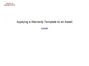 Applying a Warranty Template to an Asset Concept