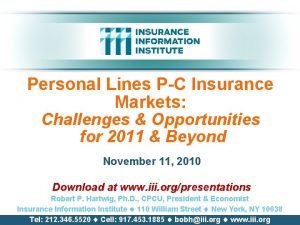 Personal Lines PC Insurance Markets Challenges Opportunities for