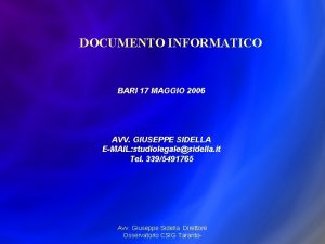 DOCUMENTO INFORMATICO BARI 17 MAGGIO 2006 AVV GIUSEPPE