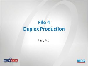 File 4 Duplex Production Part 4 PRINT VIEW