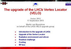 The upgrade of the LHCb Vertex Locator VELO