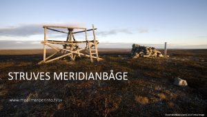 STRUVES MERIDIANBGE www maailmanperinto fisv Stuorrahanoaivi punkt bild