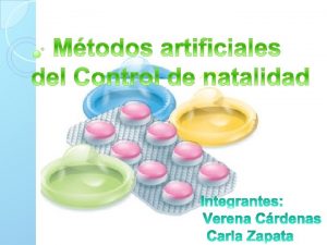 Los mtodos anticonceptivos funcionan de diferentes maneras para
