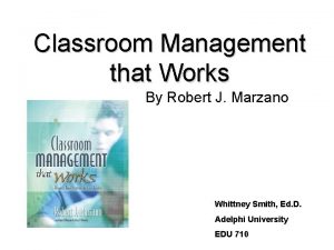 Classroom Management that Works By Robert J Marzano