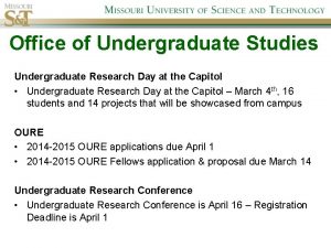 Office of Undergraduate Studies Undergraduate Research Day at