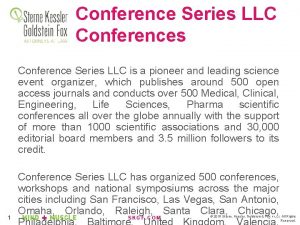 Conference Series LLC Conferences Conference Series LLC is