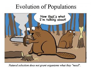 Evolution of Populations Genes and Variation Populations and