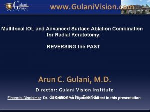 www Gulani Vision com Multifocal IOL and Advanced