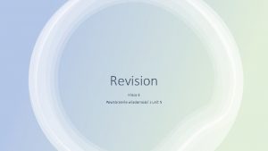 Revision Klasa 6 Powtrzenie wiadomoci z unit 5