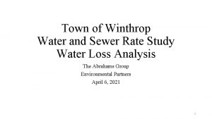 Town of Winthrop Water and Sewer Rate Study