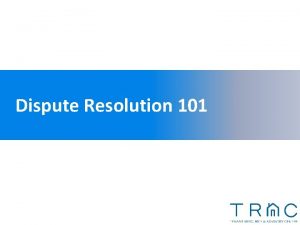 Dispute Resolution 101 What is Dispute Resolution Legal
