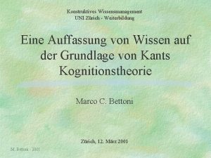 Konstruktives Wissensmanagement UNI Zrich Weiterbildung Eine Auffassung von