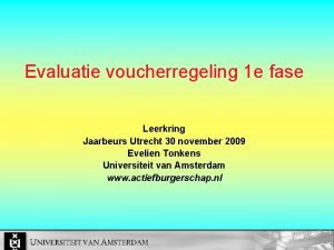 Evaluatie voucherregeling 1 e fase Leerkring Jaarbeurs Utrecht