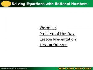 Solving Equations with Rational Numbers Warm Up Problem