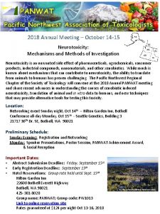 2018 Annual Meeting October 14 15 Neurotoxicity Mechanisms