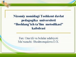 Nizomiy nomidagi Toshkent davlat pedagogika universiteti Boshlangich talim