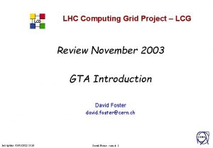 LCG LHC Computing Grid Project LCG Review November