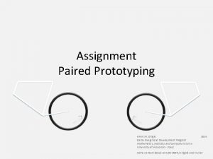 Assignment Paired Prototyping Brent M Dingle Game Design