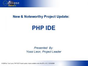 New Noteworthy Project Update PHP IDE Presented By