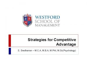 Strategies for Competitive Advantage S Sredharran M C