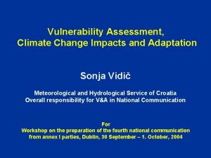 Vulnerability Assessment Climate Change Impacts and Adaptation Sonja