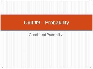 Unit 8 Probability Conditional Probability Warmup Fill in