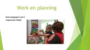 Werk en planning Boek pedagogisch werk 2 Angerenstein