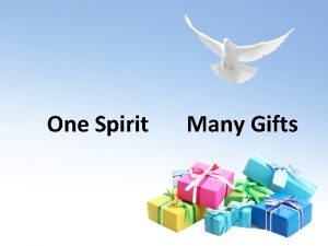One Spirit Many Gifts 52 53 Gifts of