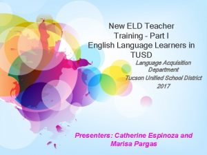 New ELD Teacher Training Part I English Language