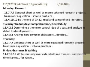11 th12 th Grade Week 5 Agenda Obj