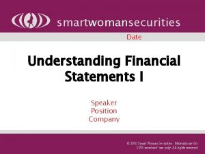 smartwomansecurities Date Understanding Financial Statements I Speaker Position