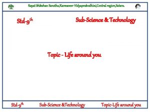 Rayat Shikshan Sanstha Karmaveer Vidyaprabodhini Central region Satara