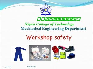 Nizwa College of Technology Mechanical Engineering Department Workshop
