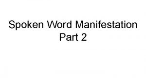 Spoken Word Manifestation Part 2 Chronology of Events